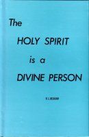 The Holy Spirit is a Divine Person