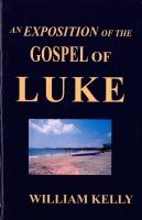 Exposition of the Gospel of Luke