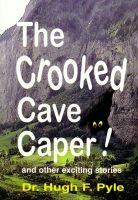 The Crooked Cave Caper