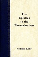 The Epistles to the Thessalonians