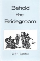 Behold the Bridegroom