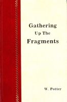 Gathering up the Fragments