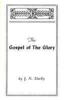 The Gospel of the Glory