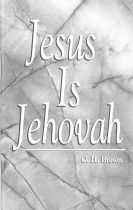 Jesus is Jehovah