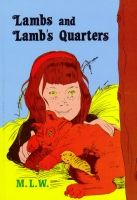 Lambs and Lamb's Quarters