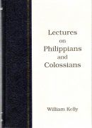 Lectures on Philippians and Colossians