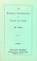 The Power, Goodness, and Love of God - A Poem