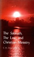 The Sabbath, The Law, and Christian Ministry