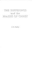The Sufferings and the Praises of Christ