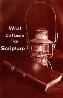 What do I learn from Scripture