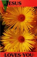 Messages of God's Love: "Jesus Loves You"