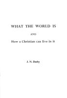 What the World is and How a Christian can live in it
