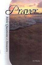 Bible Questions & Answers: Prayer