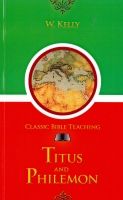 Exposition of the Epistles to Titus and to Philemon