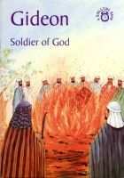 Gideon: Soldier of God