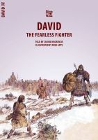 David - The Fearless Fighter