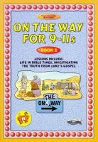 On The Way for 9-11s - Book 2