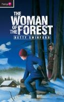The Woman of the Forest