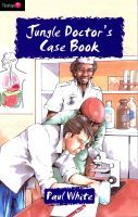 Jungle Doctor's Case Book