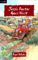 Jungle Doctor Goes West