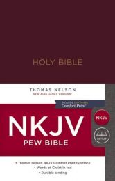 NKJV PEW BIBLE, COMFORT PRINT BURGUNDY