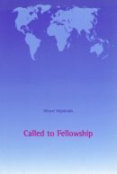 Called to Fellowship