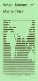 What Manner of Man is this? (inc. extract by JGB)