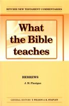 What the Bible teaches - Hebrews