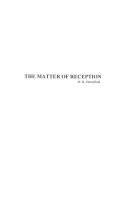 The Matter of Reception
