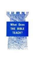 What Does the Bible Teach? a question for JWs