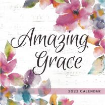 Amazing Grace 2022 Calendar 