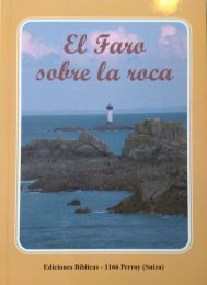 Spanish Lighthouse on the Rock