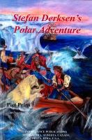Stefan Darksen's Polar Adventure