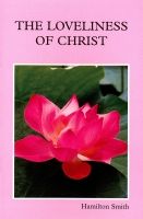 The Loveliness of Christ