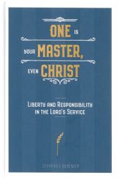 One is Your Master, Even Christ