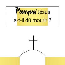 French - Why Did Jesus Have to Die?