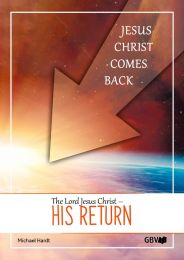 Jesus Christ Comes Back