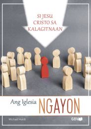 Tagalog - Jesus Christ in the Midst