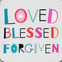 Coaster, Loved, Blessed, Forgiven