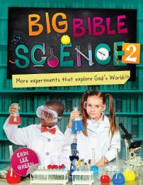 Big Bible Science, Vol. 2 - More Experiments that Explore God's World