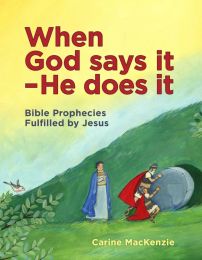 When God says It - He does It