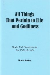 All Things that Pertain to Life and Godliness