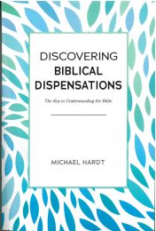 Discovering Biblical Dispensations
