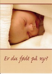 Danish Are you Born Again?