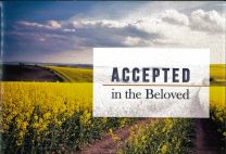 Accepted in the Beloved
