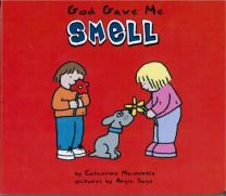 God Gave Me Smell 