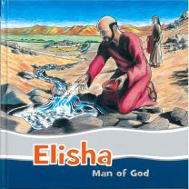 Elisha Man of God