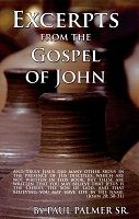 Excerpts from the Gospel of John by P. Palmer