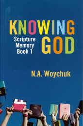 Knowing God - Scripture Memory Book 1