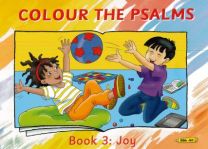 Colour the Psalms Book 3: Joy